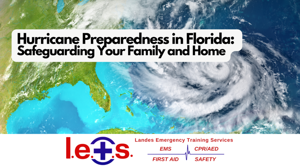 Hurricane Preparedness in Florida: Safeguarding Your Family and Home 